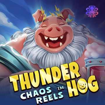 Octoplay : Thunder Hog Chaos Reels - LUCKYGAMING138