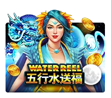 Water Reel - LUCKYGAMING138