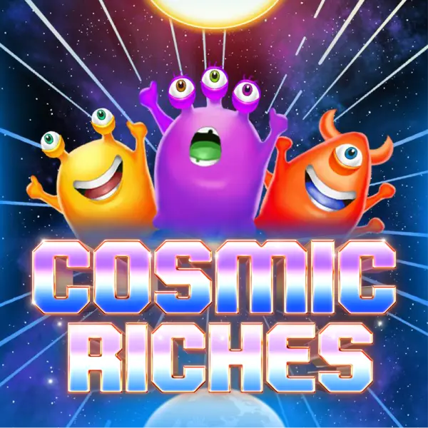 CosmoPlay : Cosmic Riches - LUCKYGAMING138