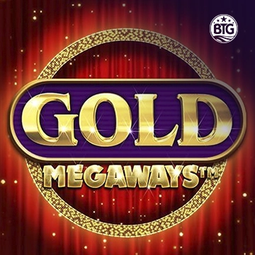 Bigtime : Gold Megaways - LUCKYGAMING138