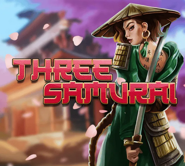 Slotmill : Three Samurai - LUCKYGAMING138