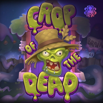 Octoplay : Crop of the Dead - LUCKYGAMING138