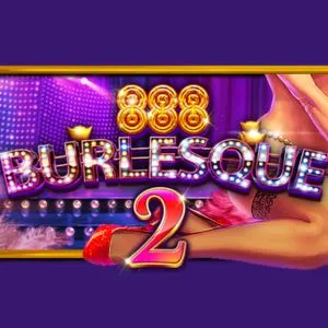 PLAYSTAR : BURLESQUE 2 - LUCKYGAMING138