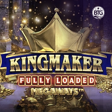 Bigtime : Kingmaker Fully Loaded - LUCKYGAMING138