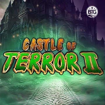Bigtime : Castle of Terror II - LUCKYGAMING138
