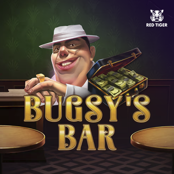 Redtiger : Bugsyss Bar - LUCKYGAMING138