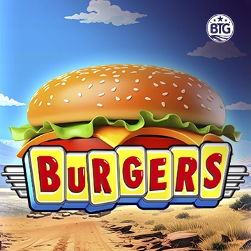 Bigtime : Burgers - LUCKYGAMING138