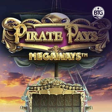 Bigtime : Pirate Pays - LUCKYGAMING138