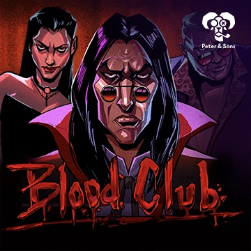 PeterSons : Blood Club - LUCKYGAMING138