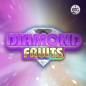 Bigtime : Diamond Fruits - LUCKYGAMING138