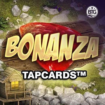 Bigtime : Bonanza Tapcards - LUCKYGAMING138