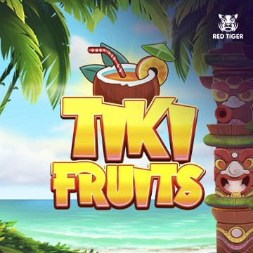 Redtiger : Tiki Fruits - LUCKYGAMING138