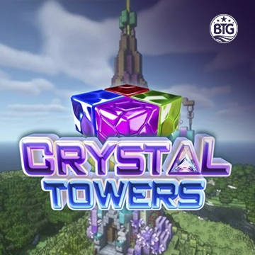 Bigtime : Crystal Towers - LUCKYGAMING138