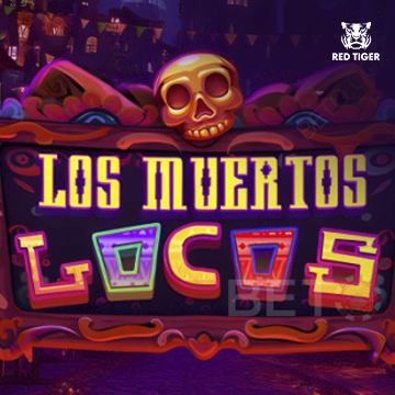 Redtiger : Los Muertos Locos - LUCKYGAMING138